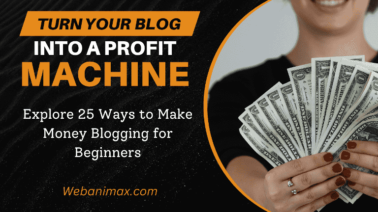 Ways to Make Money Blogging for Beginners